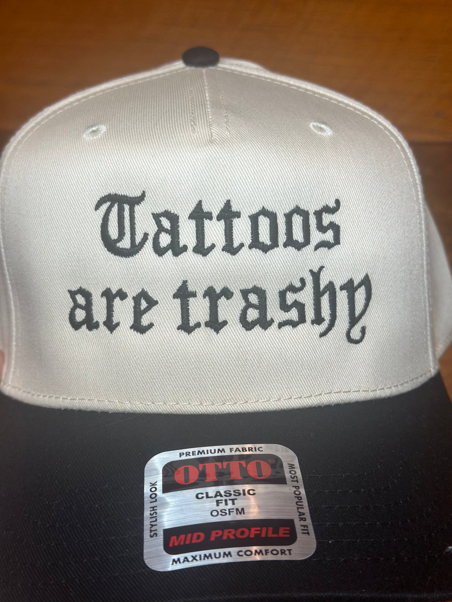 Tattoos are trashy